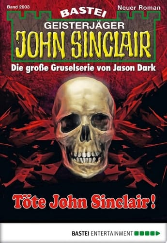 John Sinclair 2003 Töte John Sinclair!