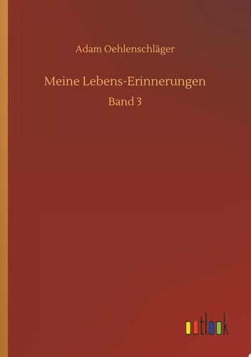 Meine Lebens-Erinnerungen Band 3