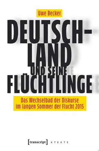 Deutschland und seine Flüchtlinge Das Wechselbad der Diskurse im langen Sommer der Flucht 2015