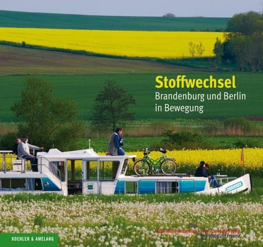 Stoffwechsel Brandenburg und Berlin in Bewegung