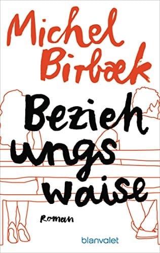 Beziehungswaise Roman