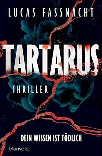 Tartarus - Dein Wissen ist tödlich Thriller