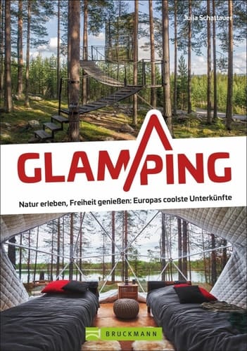 Glamping glamourös Campen in der Natur