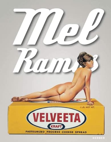 Mel Ramos Catalogue Raisonné of the Paintings 1953-2015