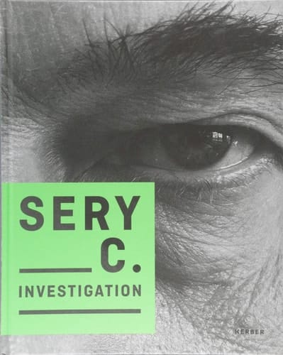 Sery C. - Investigation eine Ausstellung der Städtischen Galerie Dresden - Kunstsammlung