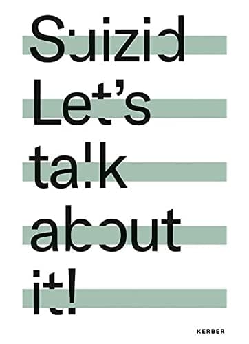 Suizid let's talk about it!
