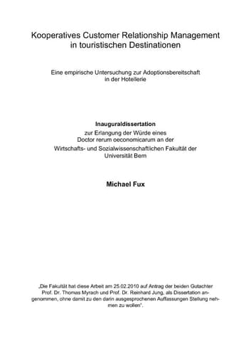 Kooperatives Customer Relationship Management in touristischen Destinationen Eine empirische Untersuchung zur Adoptionsbereitschaft in der Hotellerie