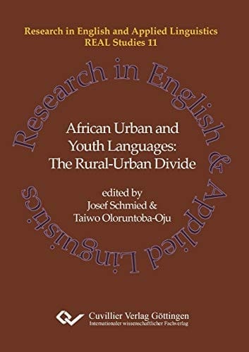 African Urban and Youth Languages The Rural-urban Divide