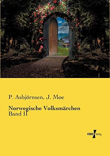 Norwegische Volksmärchen Band II