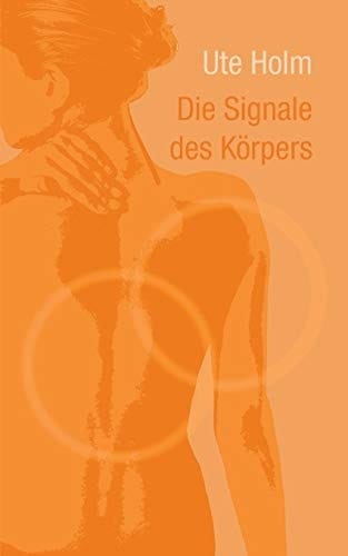 Die Signale des Körpers