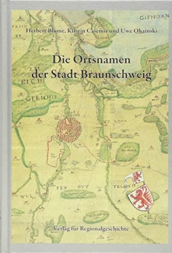 Die Ortsnamen der Stadt Braunschweig