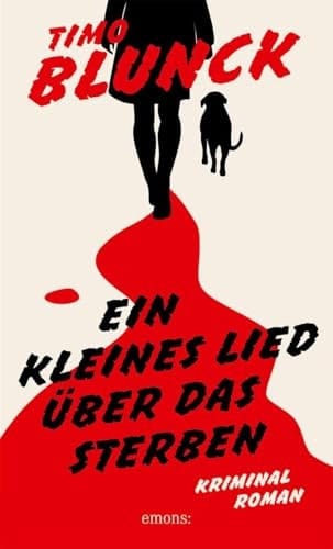Ein kleines Lied über das Sterben Kriminalroman