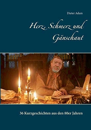 Herz, Schmerz und Gänsehaut 36 Kurzgeschichten aus den 80er Jahren
