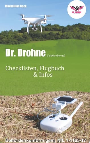 Dr. Drohne - Checklisten, Flugbuch & Infos Checklisten, Flugbuch & Infos