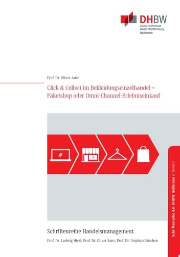 Click & Collect im Bekleidungseinzelhandel Paketshop oder Omni-Channel-Erlebniseinkauf