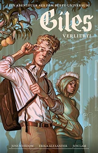 Buffy the vampire slayer Giles - verliebt / Text Joss Whedon, Erika Alexander, Zeichnungen Jon Lam ; Übersetzung: Claudia Kern. Staffel 11. 3