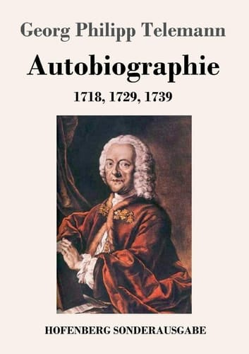 Autobiographie 1718, 1729, 1739