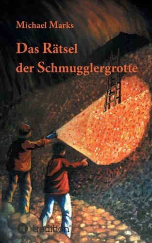 Das Rätsel der Schmugglergrotte