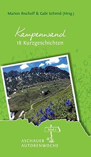 Kampenwand 18 Kurzgeschichten