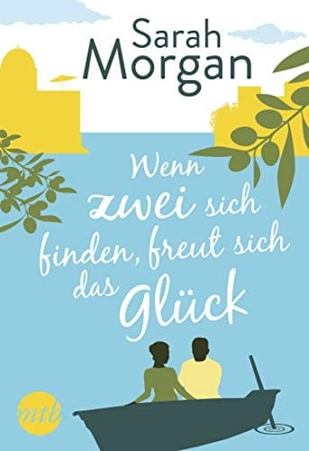 Wenn zwei sich finden, freut sich das Glück Roman