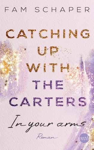 Catching up with the Carters - in your arms Roman
