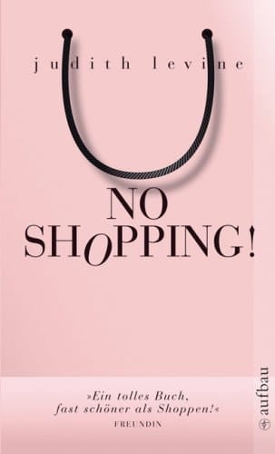No Shopping! ein Selbstversuch