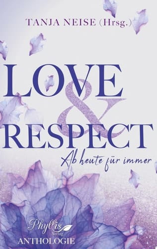 Love & Respect Ab heute für immer