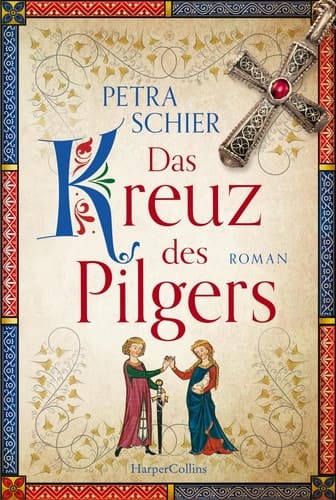 Das Kreuz des Pilgers Roman