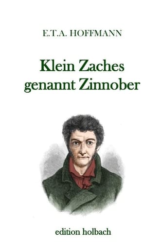 Klein Zaches genannt Zinnober