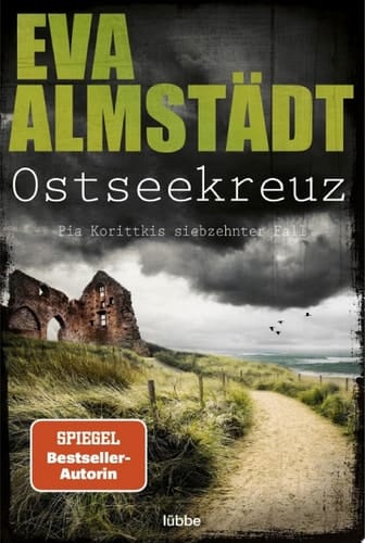 Ostseekreuz Pia Korittkis siebzehnter Fall