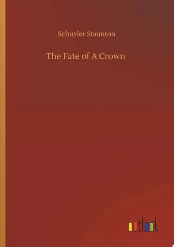 The Fate of A Crown