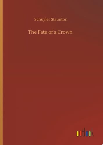 The Fate of a Crown