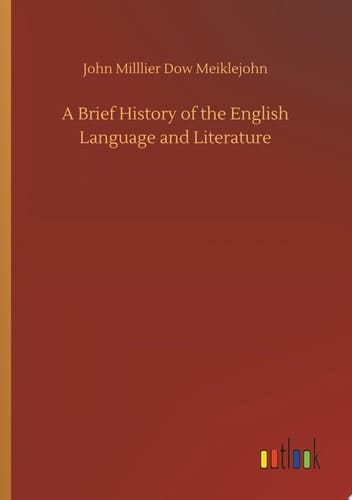 A Brief History of the English Language and Literature