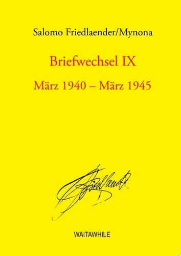 Briefwechsel IX März 1940 - März 1945