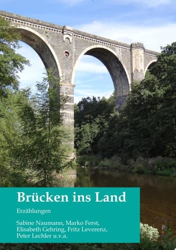 Brücken ins Land Erzählungen