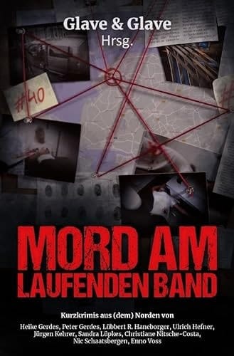 Mord am laufenden Band Kurzkrimis aus (dem) Norden