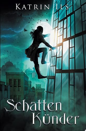 Schattenkünder Dritter Band der Unstern-Serie