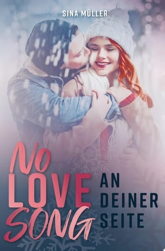 NO LOVE SONG An deiner Seite: Rockstar-Romance trifft auf Weihnachtsmärchen (Nik & Yara)