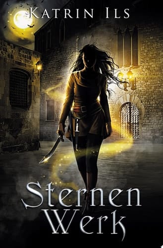 Sternenwerk Vierter Band der Unstern-Serie