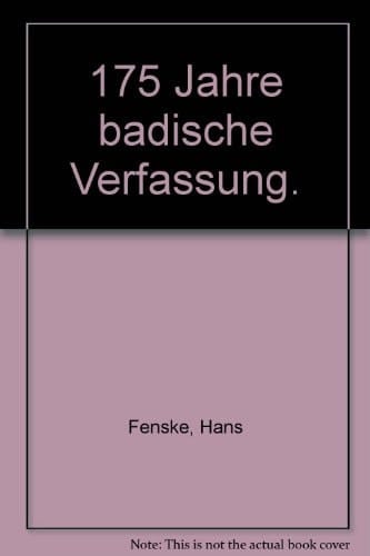 175 Jahre badische Verfassung (German Edition)