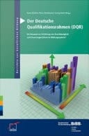 Der Deutsche Qualifikationsrahmen (DQR) Ein Konzept zur Erhöhung von Durchlässigkeit und Chancengleichheit im Bildungssystem?