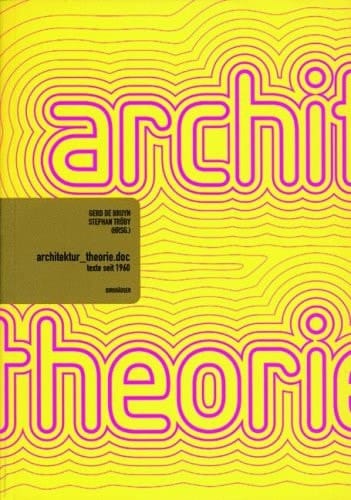 Architektur_theorie.doc Texte seit 1960
