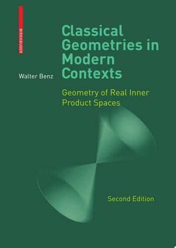 Classical Geometries in Modern Contexts Geometry of Real Inner Product Spaces