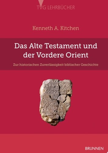 Das Alte Testament und der Vordere Orient Zur historischen Zuverlässigkeit biblischer Geschichte