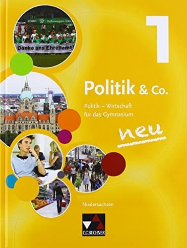 Politik & Co. - Niedersachsen - neu/Band 1 Für die Jahrgangsstufe 8