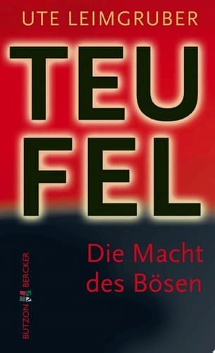 Der Teufel Die Macht des Bösen