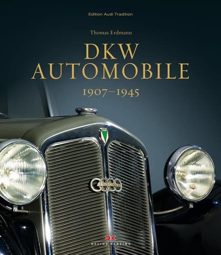 DKW-Automobile 1907 - 1945