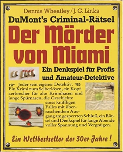 DuMonts Criminal- Rätsel: Der Mörder von Miami. Ein Denkspiel für Profis und Amateur- Detektive
