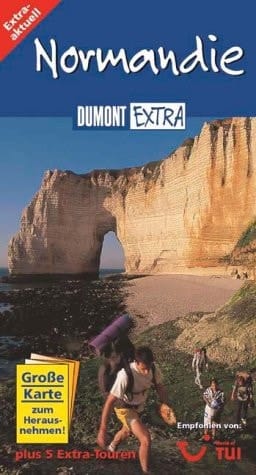 Normandie. DuMont Extra. Extra-aktuell. 5 Extra-Touren.