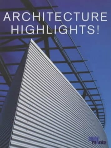 Architecture Highlights